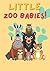 Little Zoo Babies by Pravin D