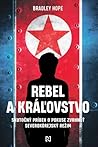 Rebel a kráľovstvo