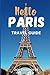 Hello Paris Travel Guide