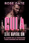 Gula (Kapital Sin, #3)