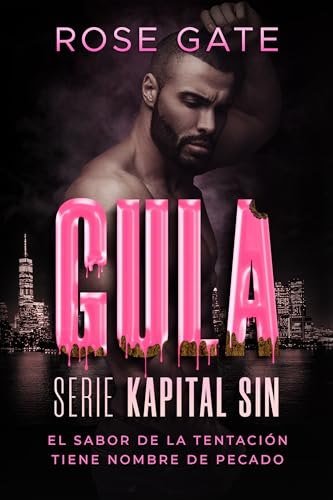 Gula (Kapital Sin, #3)