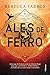 Ales de ferro (Empiri, #2)