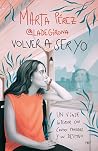 Volver a ser yo: Un viaje interior con cuatro paradas y un destino