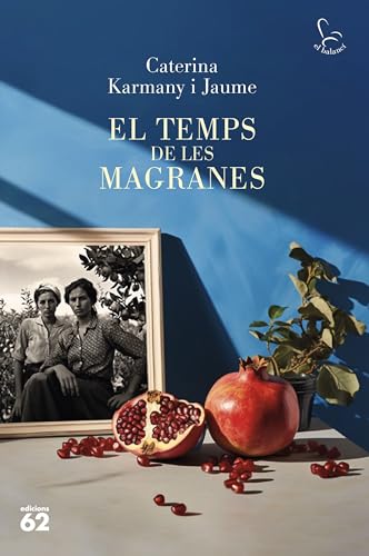 El temps de les magranes (Hardcover)