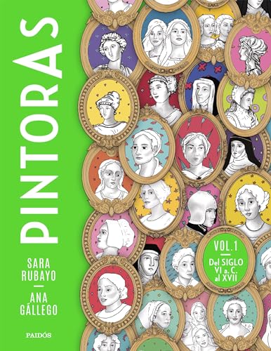 PintorAs vol. 1: Del siglo VI a. C. al XVII (Hardcover)