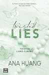 Twisted 4. Twisted Lies by Ana Huang