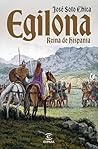 Egilona, reina de...