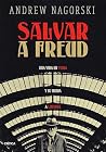 Salvar a Freud: U...