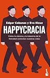 Happycracia: Cómo...