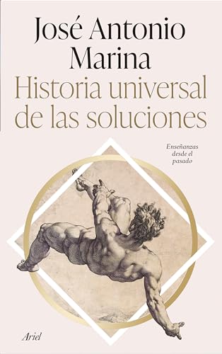 Historia universal de las soluciones: En busca del talento político (Hardcover)