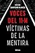 Voces del 11-M: Víctimas de la mentira