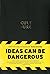 Cult-ure: Ideas Can Be Dangerous