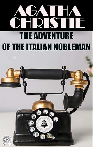 The Adventure of the Italian Nobleman