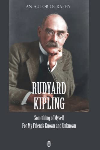 Something of Myself: For My Friends Known and Unknown (Paperback)