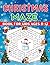 Christmas Maze Book for Kids Ages 8-12 by Sagra Monas