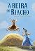 À Beira do Riacho by Laura Ingalls Wilder