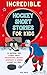 Incredible Hockey Short Sto...