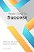 From Climb To Success: Mast...