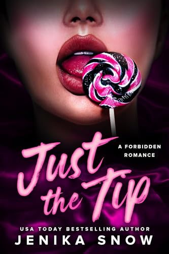 Just the Tip (Kindle Edition)