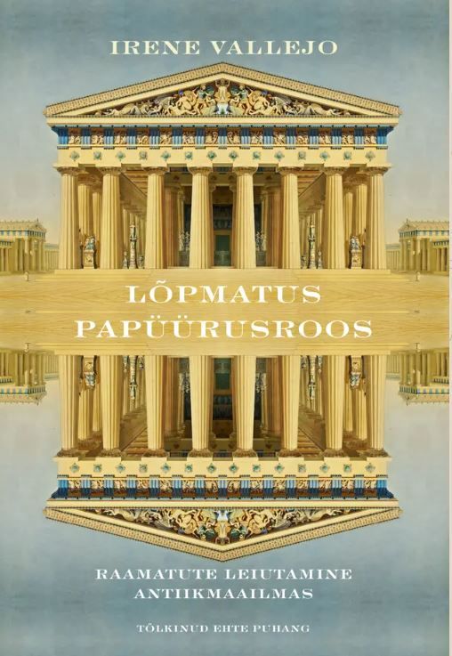 Lõpmatus papüürusroos. Raamatute leiutamine antiikmaailmas