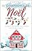 Le compromis de Noël (French Edition)