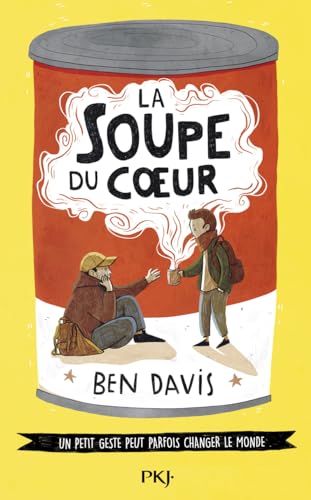 La soupe du coeur (Paperback)
