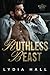 Ruthless Beast (The Wounded Hearts)