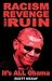 Racism, Revenge and Ruin by Scott McKay Racism, Revenge and Ruin by Scott McKay