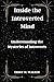 Inside the Introverted Mind by Terry M. Walker