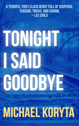 Tonight I Said Goodbye