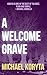 A Welcome Grave by Michael Koryta