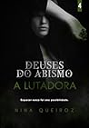 A Lutadora (Deuse...