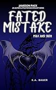 Fated Mistake: Max & Josh