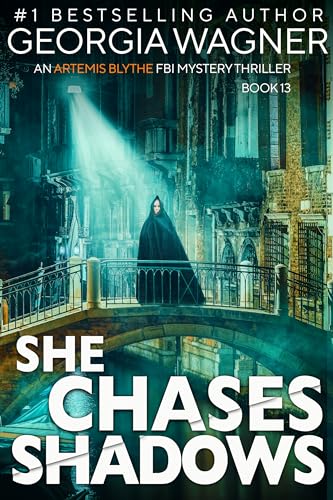 She Chases Shadows (Artemis Blythe #13)
