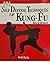 101 Self-Defense Techniques of Kung-Fu by Scott        Davis
