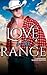 Love On The Range by Trinity Wood
