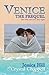 Venice the prequel by Jessica Hill