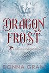 Dragon Frost: A D...