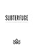 SUBTERFUGE: The MALLIANCE E...