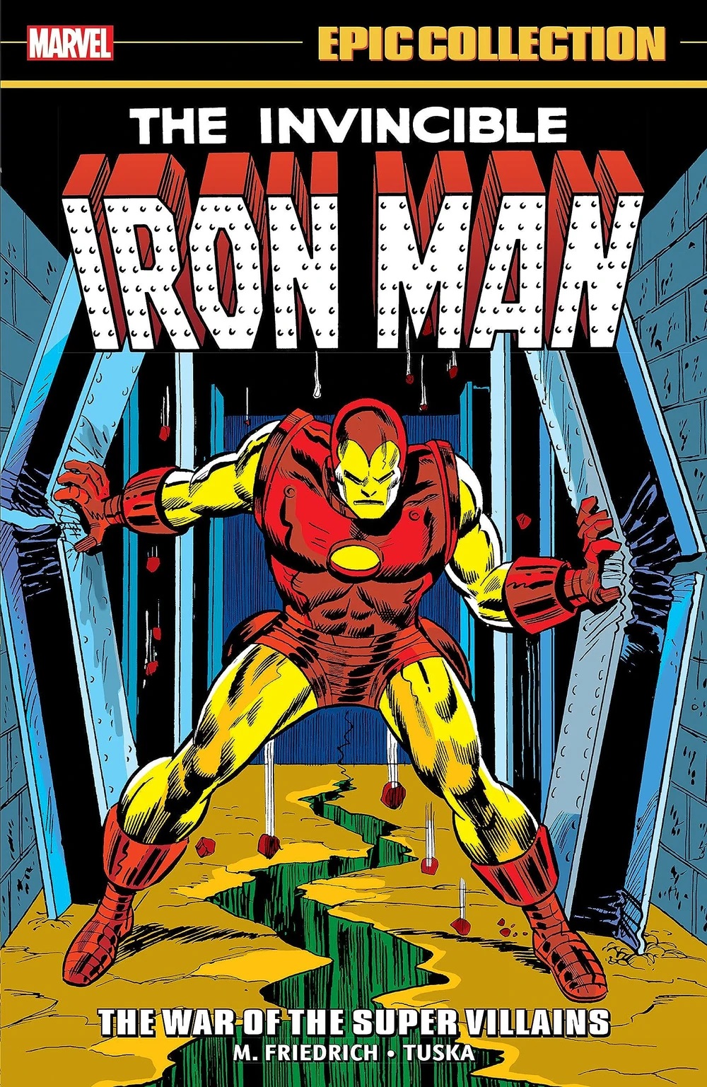 Iron Man Epic Collection, Vol. 6: The War of the Super Villains (Paperback)