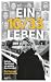 Ein 10/33 Leben by Anna Hofacker Ein 10/33 Leben by Anna Hofacker
