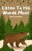 Listen To His Words Most by Dean Cunningham