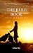 The Rule Book for Mothers by Ericka Clay