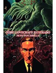 Todo Lovecraft Ilustrado (Hardcover)