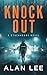 Knock Out (The Girl Who Wou...