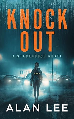 Knock Out (The Girl Who Would Be Sheriff #2)