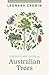 Cronin's Key Guide to Australian Trees by Leonard Cronin