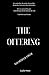 The Offering: A Dark Thriller Romance