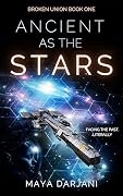 Ancient as the Stars