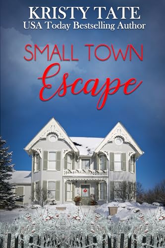 Small Town Escape (Kindle Edition)
